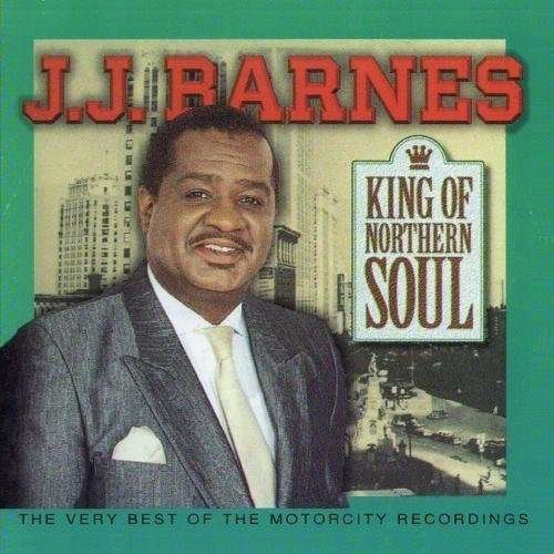 Cover for J.j. Barnes · King Of Northern Soul-Barnes,J.J. (CD) (2011)