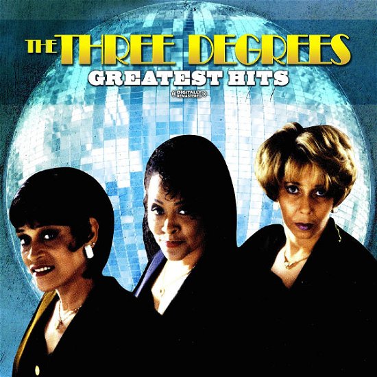 Cover for Three Degrees · Greatest Hits-Three Degrees (CD) (2013)