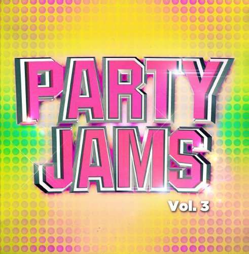 Cover for Party Jams 3 / Var (CD) (2013)