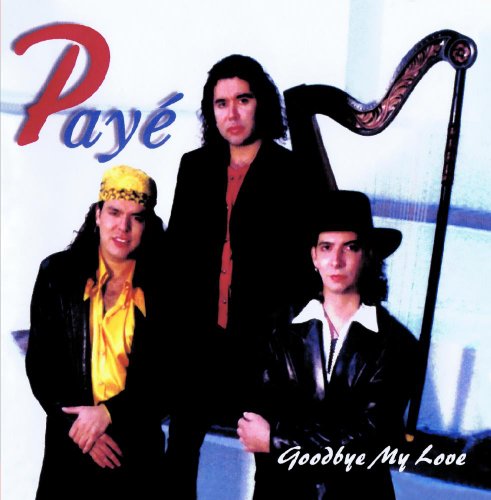 Cover for Paye · Goodbye My Love-Paye (CD) [Remastered edition] (2014)