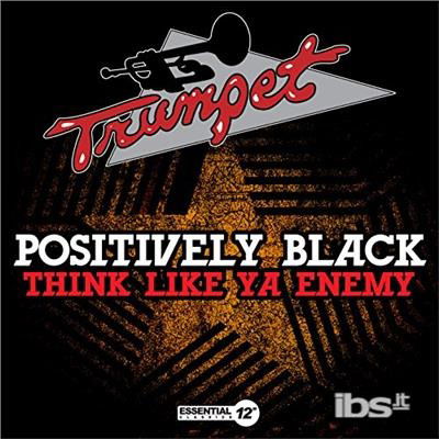 Cover for Positively Black · Think Like Ya Enemy-Positively Black (CD) (2017)