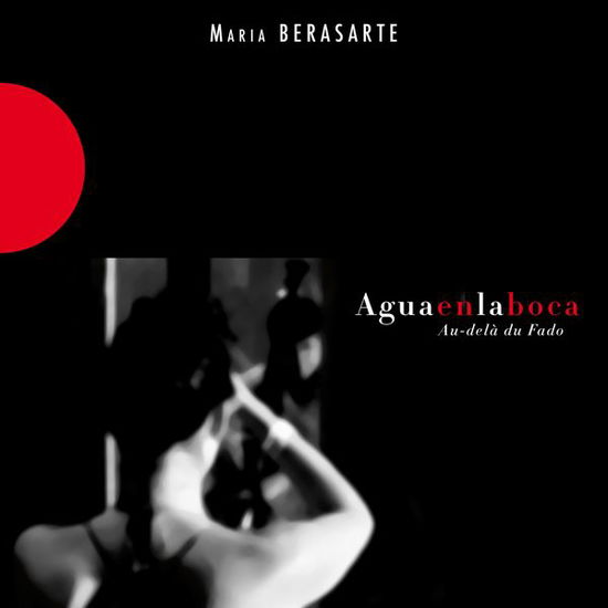 Cover for Maria Berasarte · Aquaenlaboca (CD) (2014)