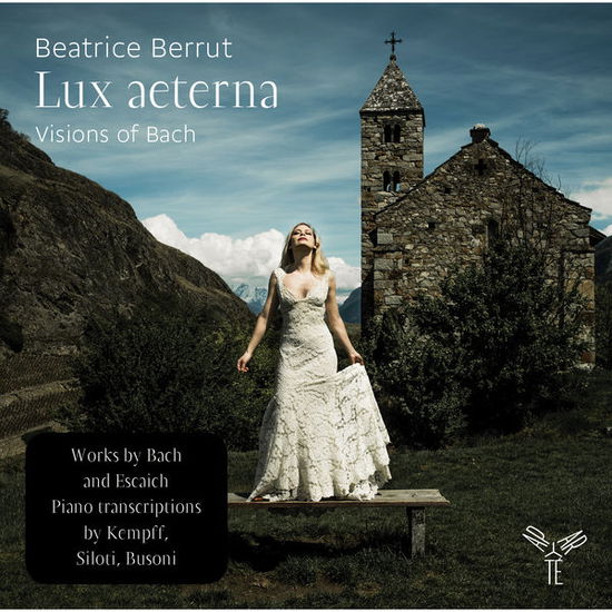 Cover for Beatrice Berrut · Beatrice Berrut-lux Aeterna: Visions of Bach (CD) (2015)