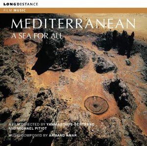 Mediterranean - Armand Amar - Music - LONG DISTANCE - 3149028064322 - January 19, 2015