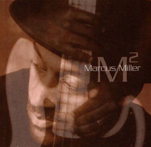 M2 - Marcus Miller - Muziek - BMG RIGHTS MANAGEMENT - 3460503662322 - 17 februari 2017