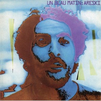 Areski · Un Beau Matin (CD) (2018)