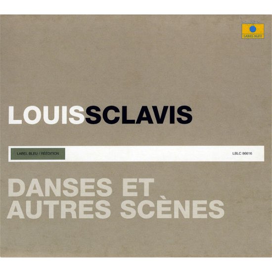 Cover for Louis Sclavis · Danses Et Autres Scenes (CD) (2014)