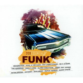 Funk: 2cd Essentials / Various - Funk: 2cd Essentials / Various - Musique - WAGRAM - 3596973135322 - 23 septembre 2014