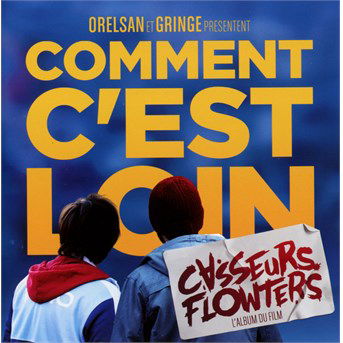 Cover for Casseurs Flowters · Comment C'est Loin (CD) (2015)