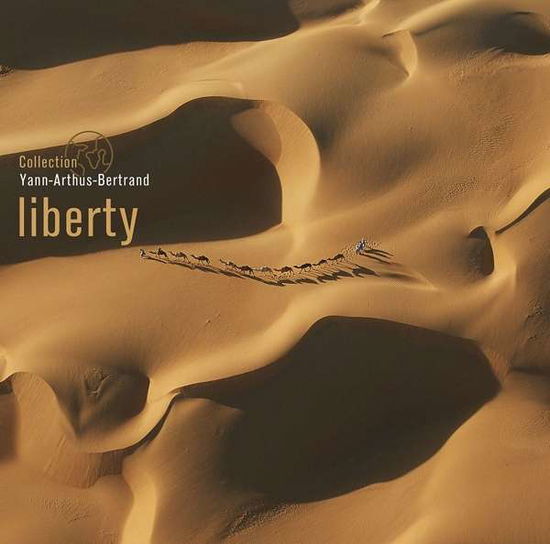 Cover for Collection Yann Arthus-bertrand · Liberty (CD) (2019)