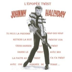 Cover for Johnny Hallyday · L'epopee Twist (CD) (2012)