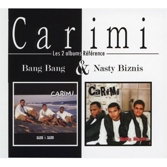 Bang Bang & Nasty Biznis - Carimi - Music - AZTEC MUSIQUE - 3760051126322 - October 18, 2019