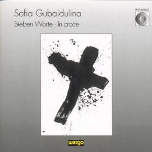 Cover for Gubaidulina · Sieben Worte in Croce (CD) (1994)