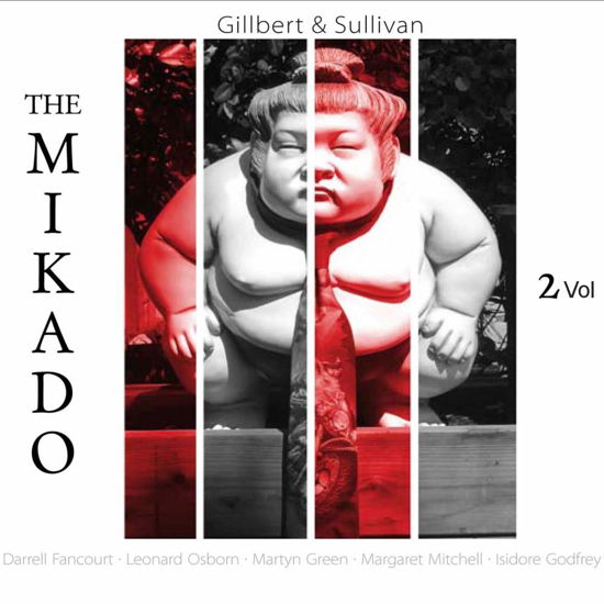 Cover for Gilbert &amp; Sullivan · The Mikado (CD) (2019)