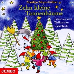 Cover for Matthias Meyer-göllner · Zehn Kleine Tannenbäume (CD) (2010)
