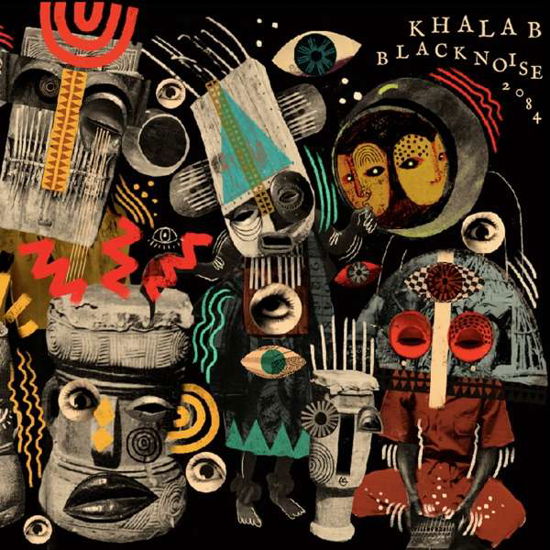 Khalab · Black Noise 2084 (CD) [Digipak] (2018)