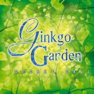 Secret Call - Ginkgo Garden - Musik - Prude - 4015307652322 - 2. August 2018