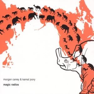 Cover for Caney,morgan / Joory,kamal · Magic Radios (CD) (2002)