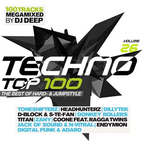 Techno Top 100: The Best Of Hard- & Jumpstyle Vol. 26 - V/A - Musique - QUADROPHON - 4032989941322 - 2 mars 2018