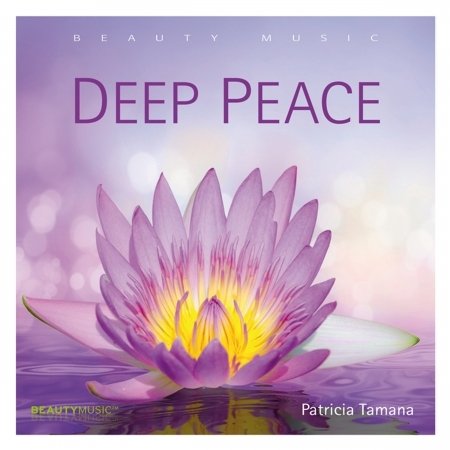 Cover for Patricia Tamana · Deep Peace (CD) [Digipak] (2015)
