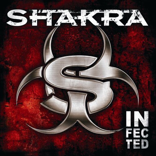 Infected - Shakra - Musiikki - AFM RECORDS - 4046661048322 - maanantai 7. toukokuuta 2007