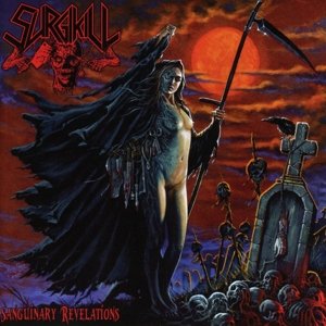 Cover for Surgikill · Sanguinary Revelations (CD) (2016)
