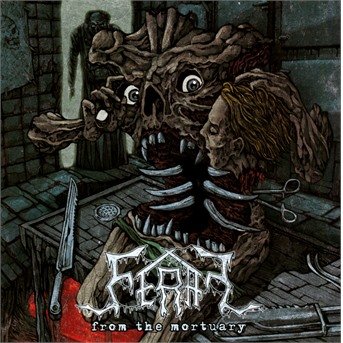 Feral · From the Mortuary (CD) (2016)