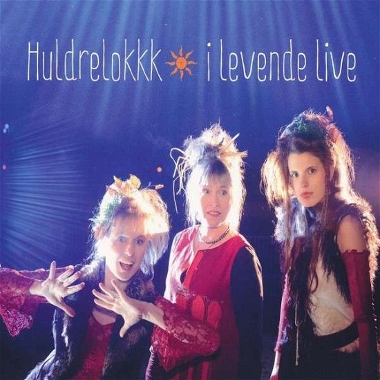 Huldrelokkk · I Levende Live (CD) [Digipak] (2015)