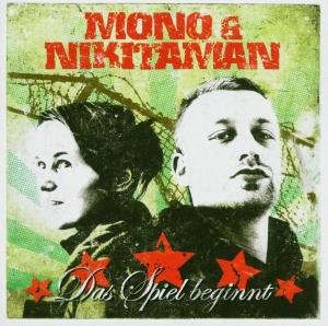 Cover for Mono &amp; Nikitaman · Das Spiel Beginnt (CD) (2004)