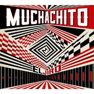 El Jiro - Muchachito - Muzyka - BEANS RECORDS - 4525937189322 - 18 września 2016