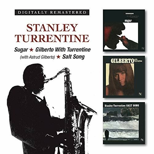 Cover for Stanley Turrentine · Sugar / Gilberto with Turrentine (With Astrud Gilberto) / Salt Song (CD) [Japan Import edition] (2018)