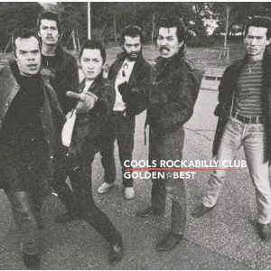 Cover for Cools Rockabilly Club · Golden Best (CD) [Japan Import edition] (2021)