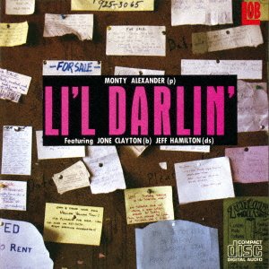 Li`l Darlin` - Monty Alexander - Música - ULTRA VYBE CO. - 4526180638322 - 25 de enero de 2023