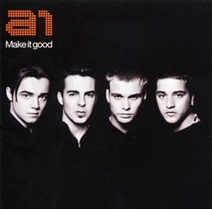 Make It Good + 1 - A1 - Música - SONY - 4547366006322 - 24 de julho de 2002