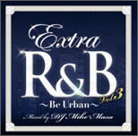 Cover for DJ Mike-masa · Extra R&amp;B Vol.3 (CD) [Japan Import edition] (2002)