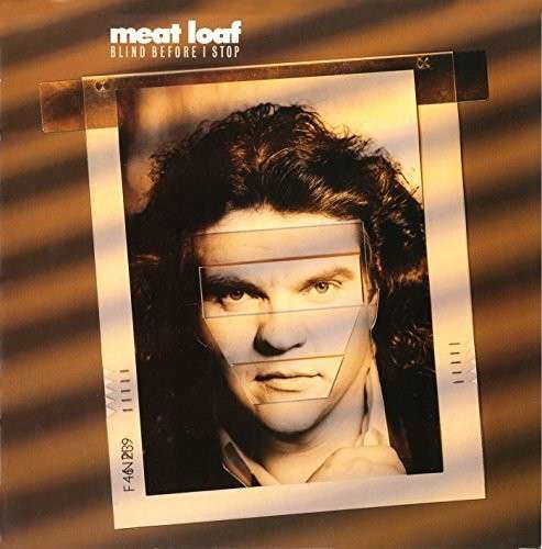 Cover for Meat Loaf · Blind Before I Stop (CD) [Reissue edition] (2014)