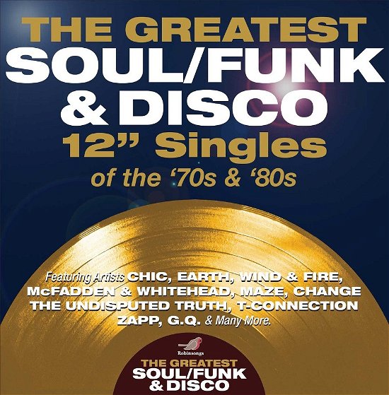 Cover for Greatest Soul / Funk &amp; Disco 12-inch Singles of (CD) (2023)