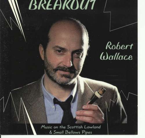 Cover for Robert Wallace · Breakout (CD) (1996)