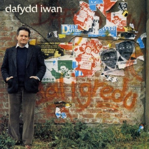 Cover for Dafydd Iwan · Dal I Gredu (CD) (2006)
