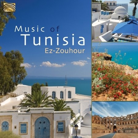 Cover for Ez-zouhour · Music Of Tunisia (CD) (2012)