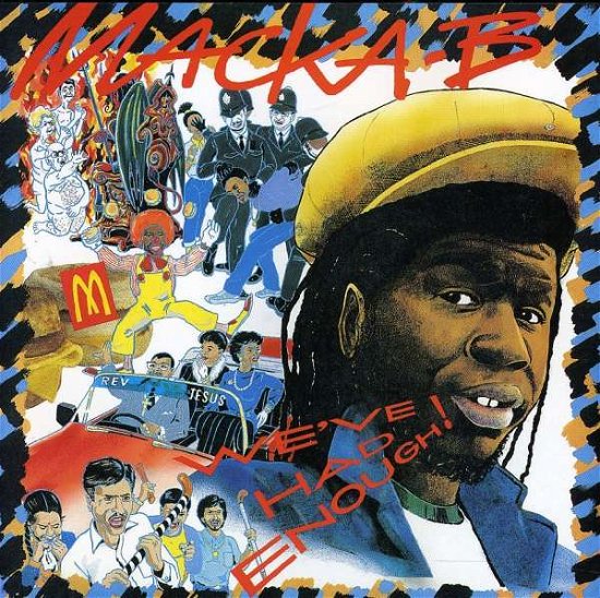 Cover for Macka B · We've Had Enough (CD) (2009)