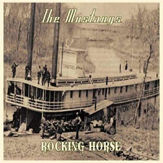 Cover for Mustangs · Rocking Horse (CD) (2015)