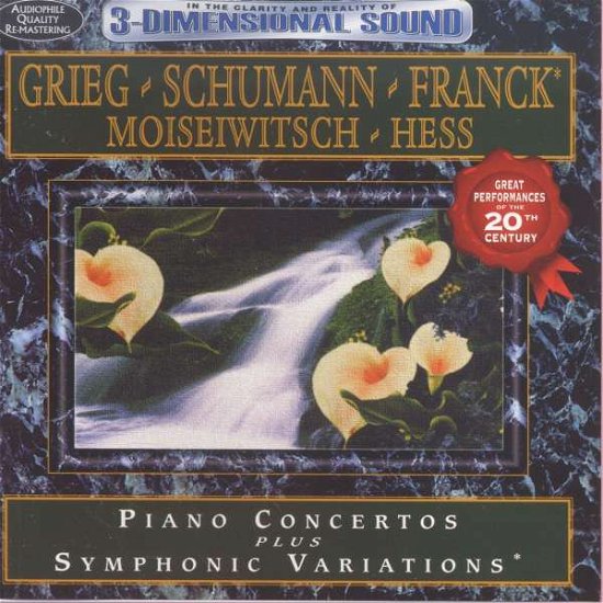 Cover for Grieg. Schumann &amp; Franck · Piano Concertos: Moiseiwitsch &amp; Hess (CD) (1997)