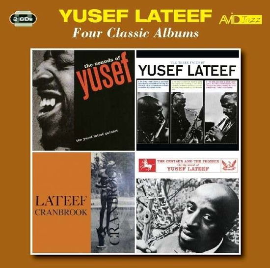 Four Classic Albums (Sounds Of Lateef / The Three Faces Of Lateef / Lateef At Cranbrook / The Centaur And The Phoenix) - Yusef Lateef - Musik - AVID - 5022810708322 - 17. november 2014