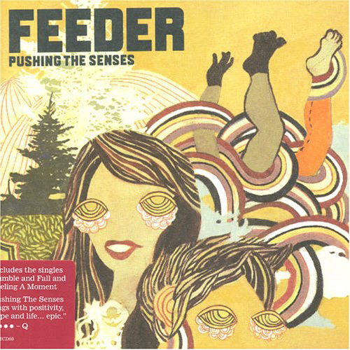 Feeder · Pushing The Senses (CD) [Enhanced edition] (2013)