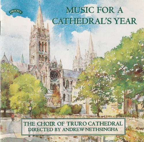Cover for Choir of Truro Cathedral / Nethsingha / Hosking · Music For A Cathedrals Year (CD) (2018)