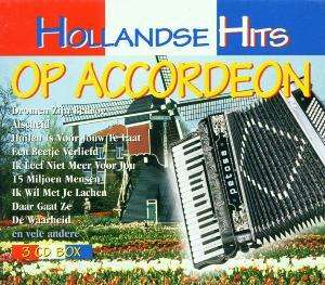 Hollandse Hits Op Accordeon - A.v. - Musik -  - 5029365074322 - 