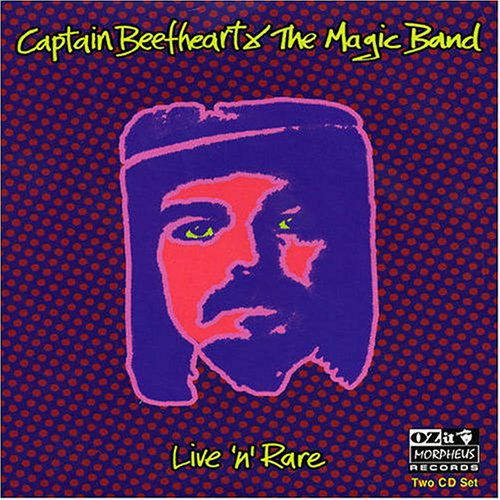 Captain Beefheart · Live N Rare (CD) [Limited edition] [Digipak] (2004)