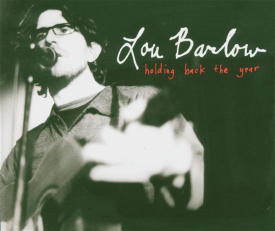 Cover for Lou Barlow · Lou Barlow-holding Back the Year (CD) (2005)