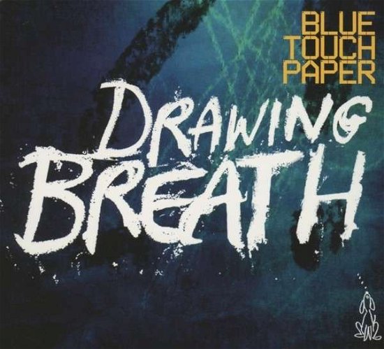 Drawing Breath - Blue Touch Paper - Musik - PROVOCATEUR - 5038491104322 - 17. december 2021
